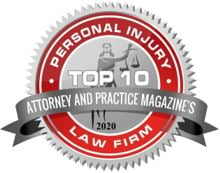 Attorney And Practice Magazine's Top 10 | Personal Injury Law Firm | 2020